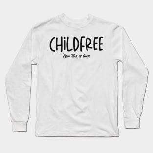 Child free Long Sleeve T-Shirt